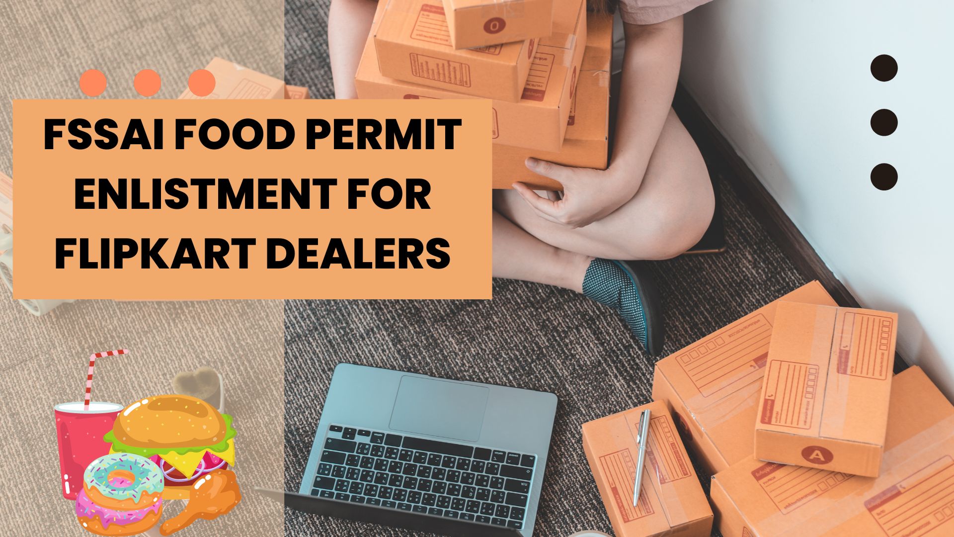 FSSAI Food Permit Enlistment for Flipkart Dealers