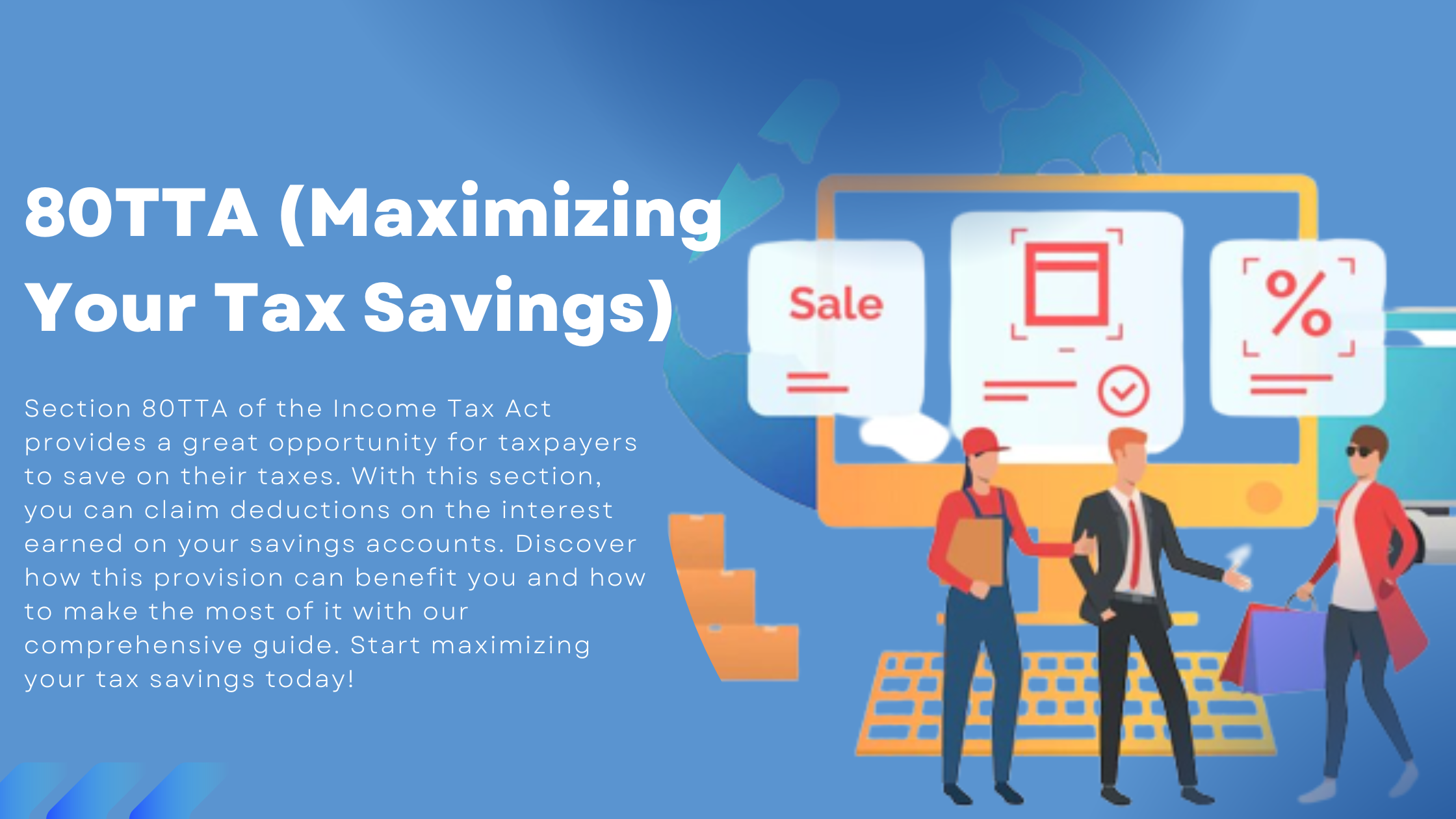 80TTA (Maximizing Your Tax Savings)