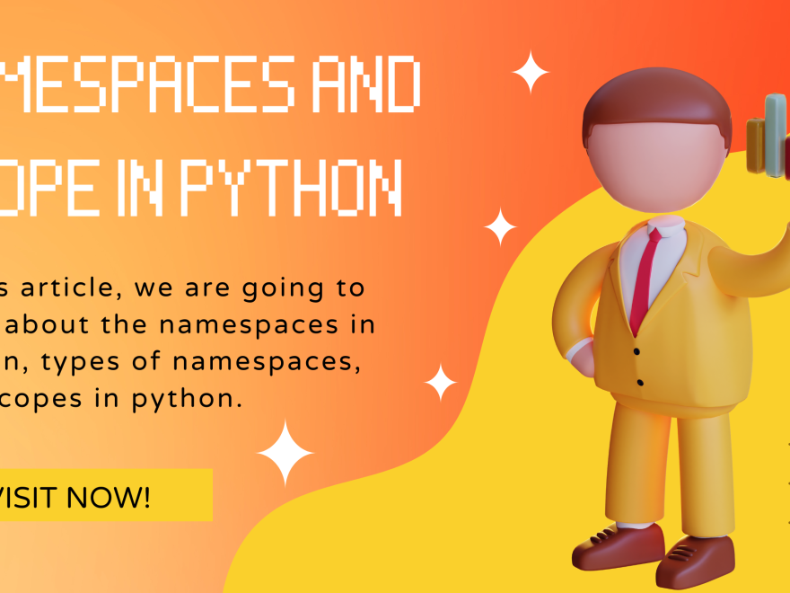 understanding-namespaces-and-scope-in-python-python-simplified