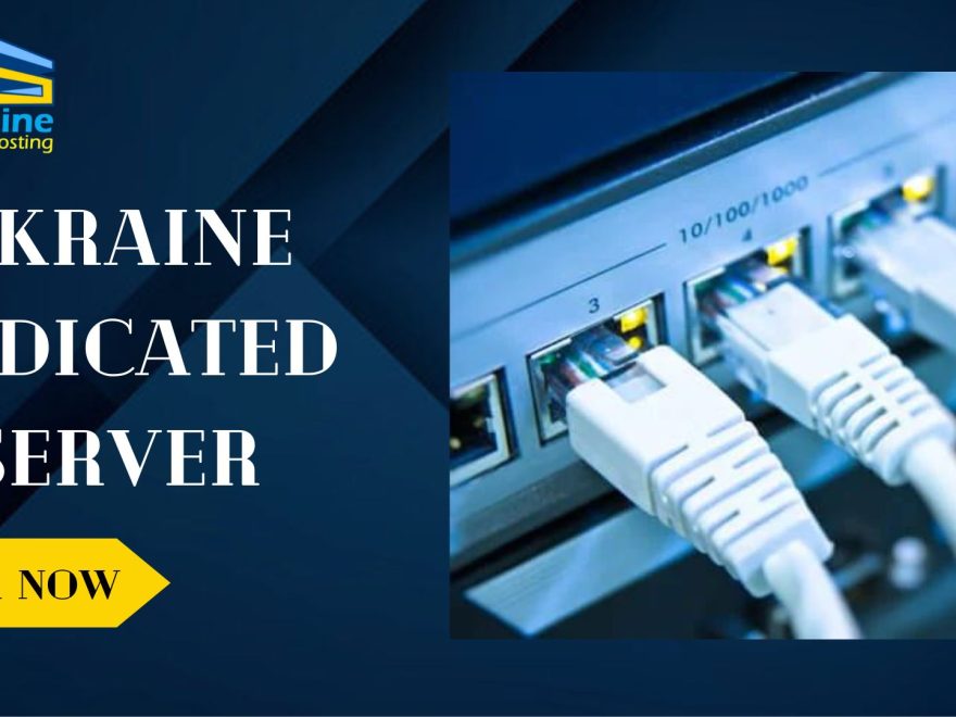 Ukraine Dedicated Server