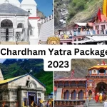 Chardham Yatra Packages 2023