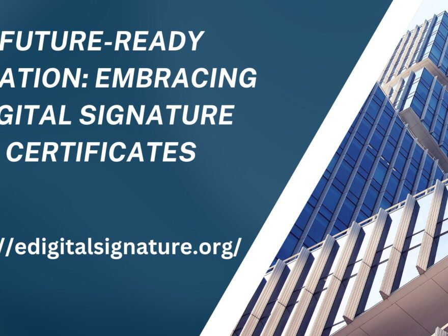 Future-Ready Taxation: Embracing Digital Signature Certificates