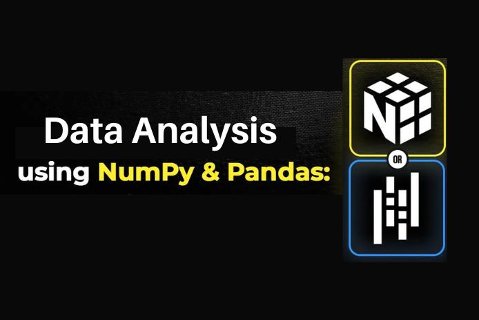 Data Analysis with Python: Pandas and NumPy