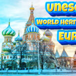 Must Explore Unesco Sites In Europe