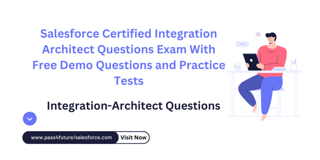 Integration-Architect Questions