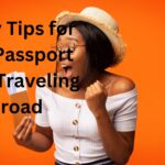 Safety Tips for Your Passport When Traveling Abroad