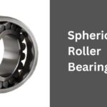 Spherical Roller Bearings