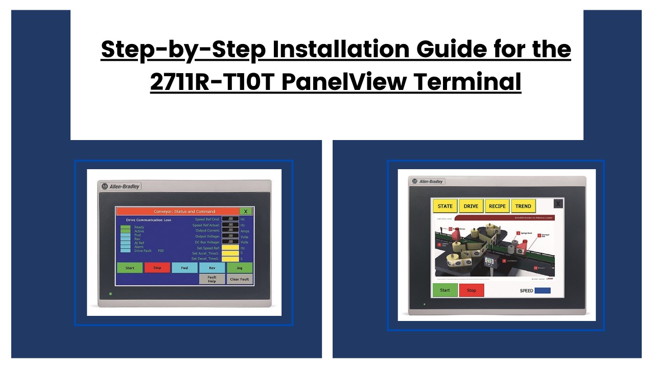 Step-by-Step Installation Guide for the 2711R-T10T PanelView Terminal