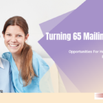 Turning 65 Mailing Lists Opportunities For Healthcare Providers