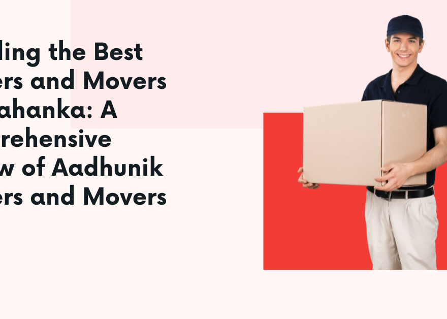 best packers and movers in yelahanka