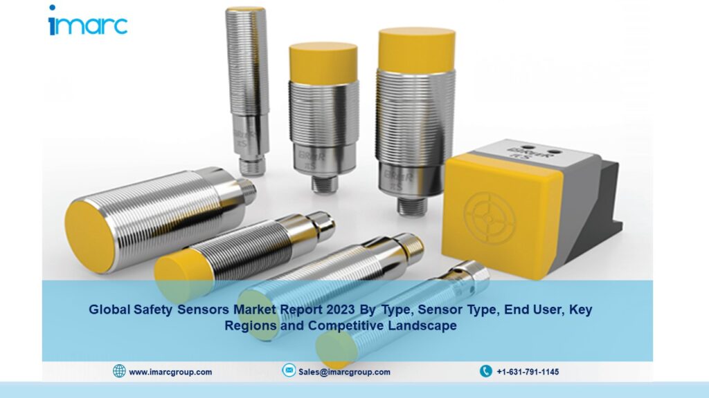 Safety Sensors Market Size, Share, Industry Trends, 2023-2028