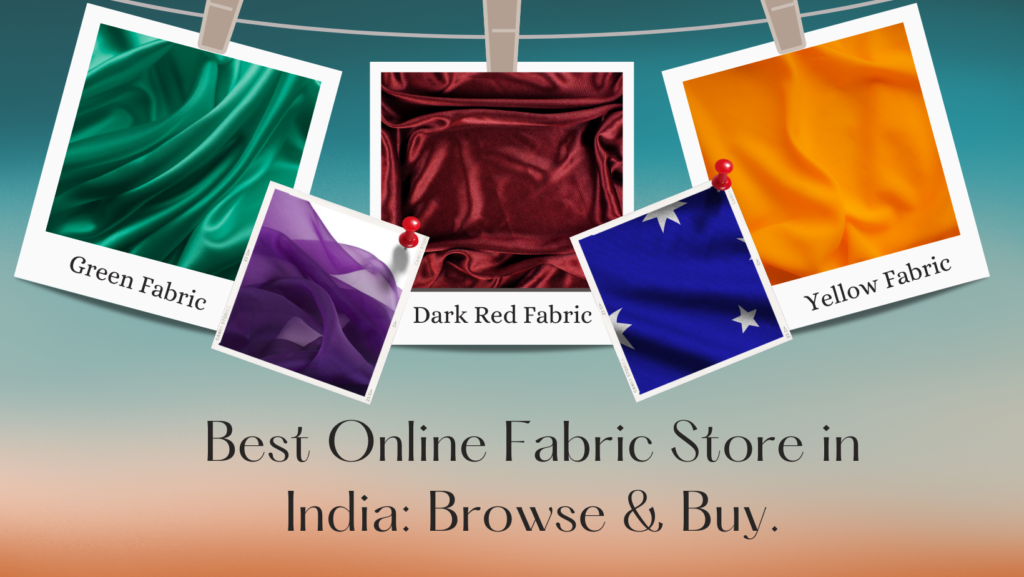 online fabric store in india | online fabric store | best online fabric store india | fabric store online