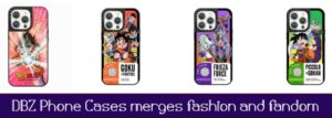 DBZ Phone Cases merges fashion and fandom