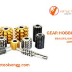 Virtue Tools Engg – Your One-Stop Destination for Gear Hob Cutters in Delhi