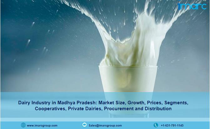 Dairy Industry in Madhya Pradesh: Market Size, Growth 2023-2028