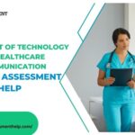 Nursing Assessment Help The Impact of Technology on Healthcare Communication