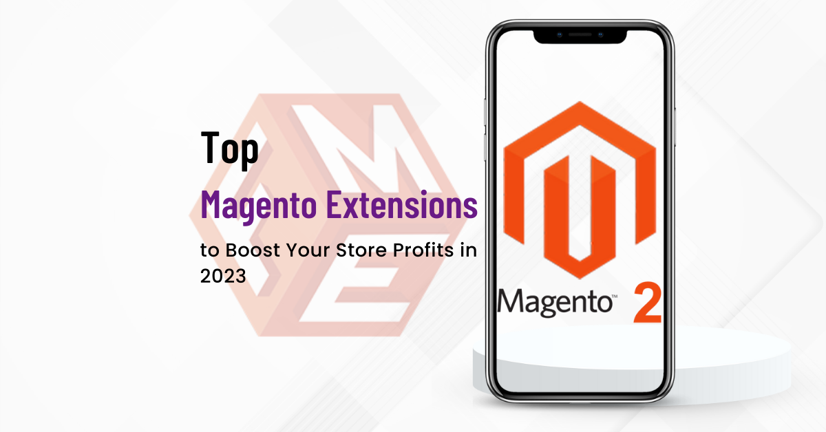 Top Magento Extensions