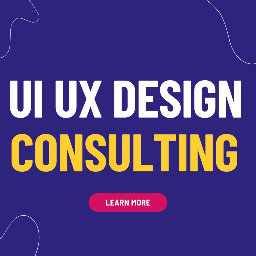 UI UX Design Consulting