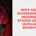 Why are Divineshree Incense Sticks Used in Puja Room?