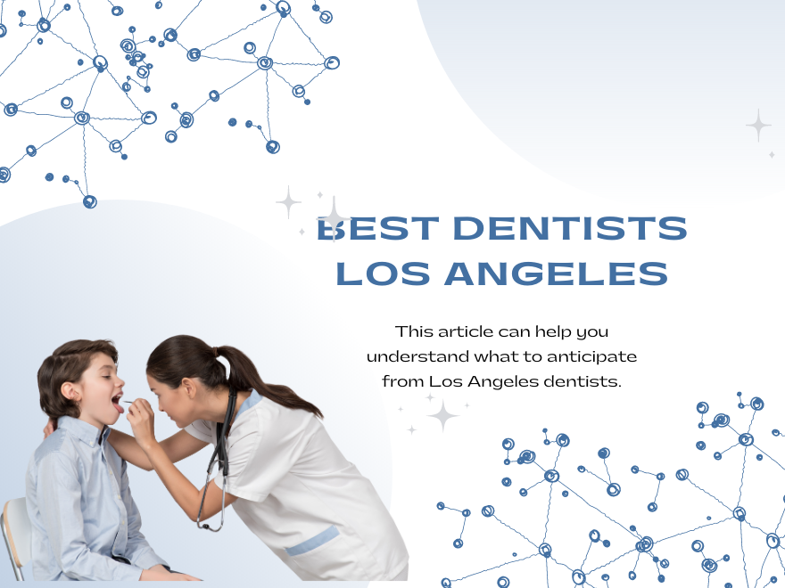 best dentists los angeles