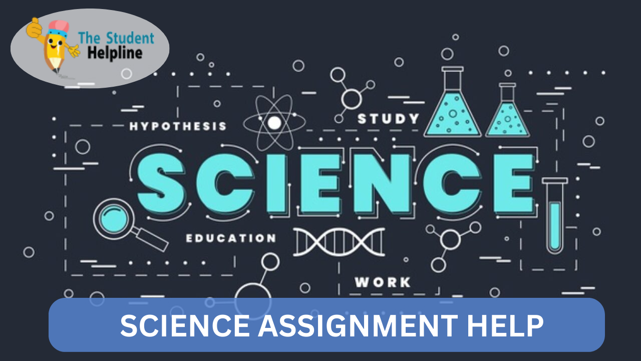 Science Assignment Help