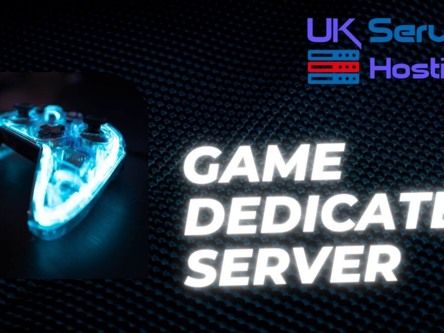 Game Dedicated Server