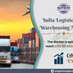 India Logistics and Warehousing Market