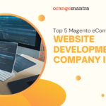 Magento eCommerce Website Development Company