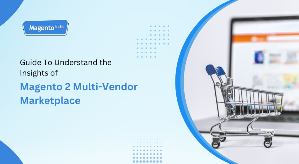 Magento 2 multi-vendor marketplace