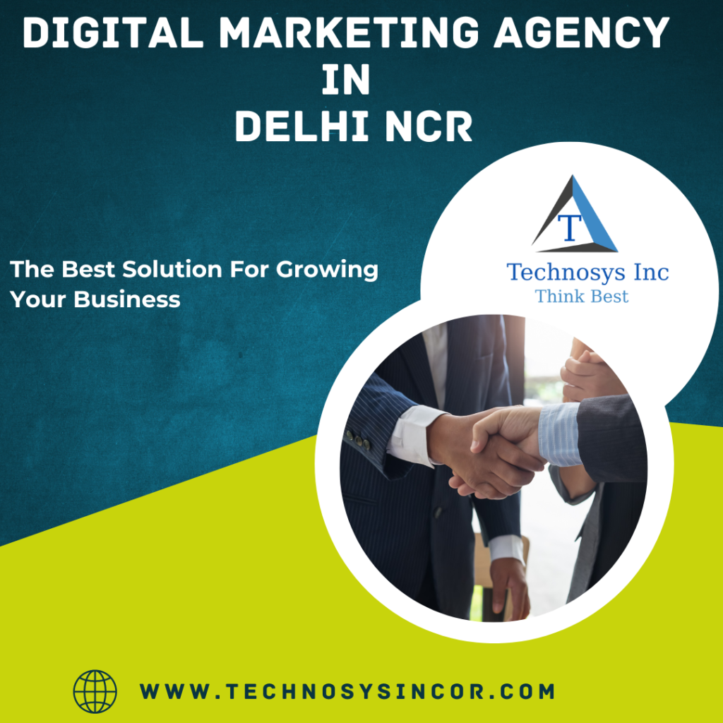 Drive More Traffic and Sales with Technosys Inc – Your Expert Digital Marketing Agency in Delhi NCR