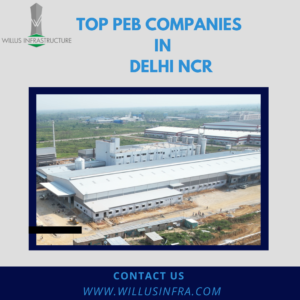 Top PEB Companies in Delhi NCR