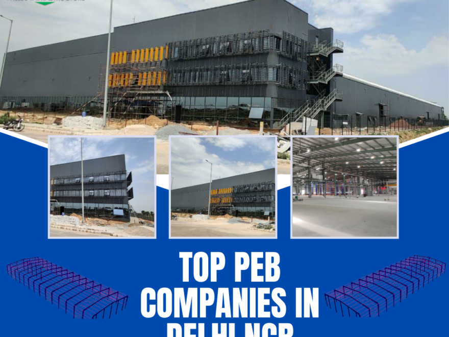 Top PEB Companies in Delhi NCR