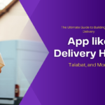 The Ultimate Guide to Building a Food Delivery App like Delivery Hero, Talabat, and More