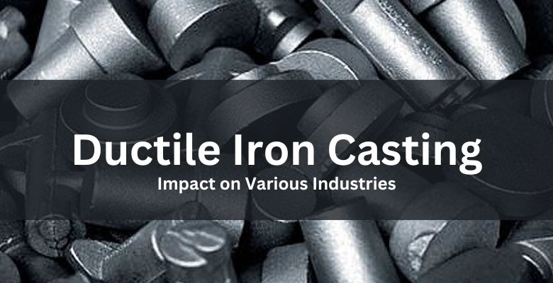 Ductile Iron Casting