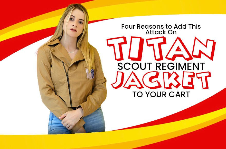 Four Reasons to Add This Attack On Titan Scout Regiment Jacket To Your Cart