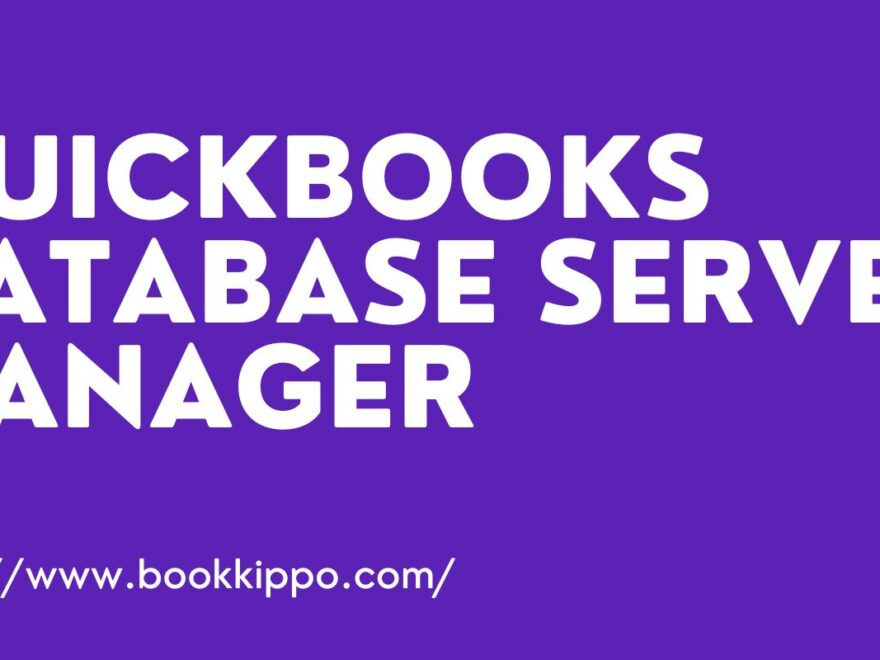 Quickbooks Database Server manager