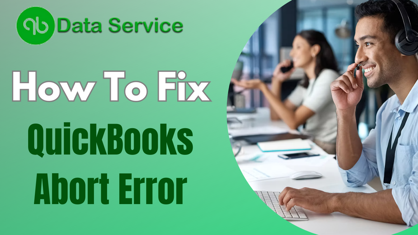 QuickBooks Abort Error