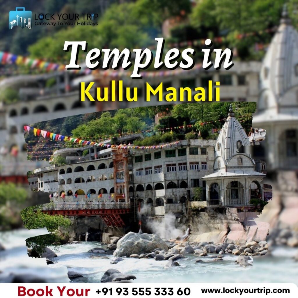 temples in kullu manali