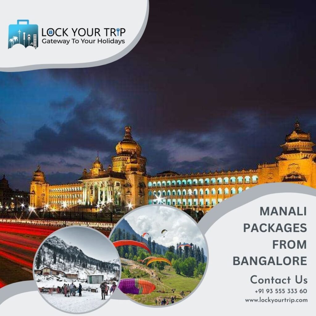 manali packages from bangalore