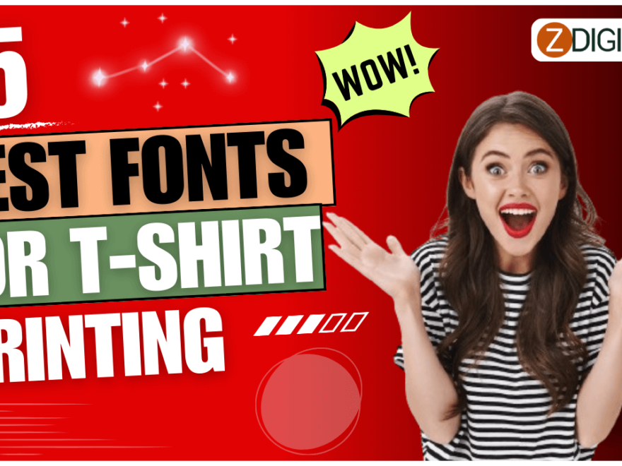 15 of the Best Fonts for T-Shirts Printing