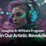 Imagine AI Affiliate Program: Join Our Artistic Revolution