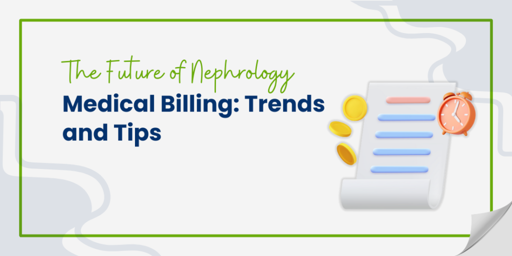 Nephrology Medical Billing