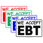 we accept ebt food stamp sign