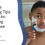 5 Men's Shaving Tips To Get An Amazing Pain-Free Shave