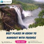 Best Places in kochi to hangout with friends