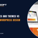 themes vs custom WordPress design