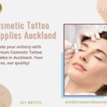 Elevate Your Beauty with Premium Cosmetic Tattoo Supplies in Auckland 