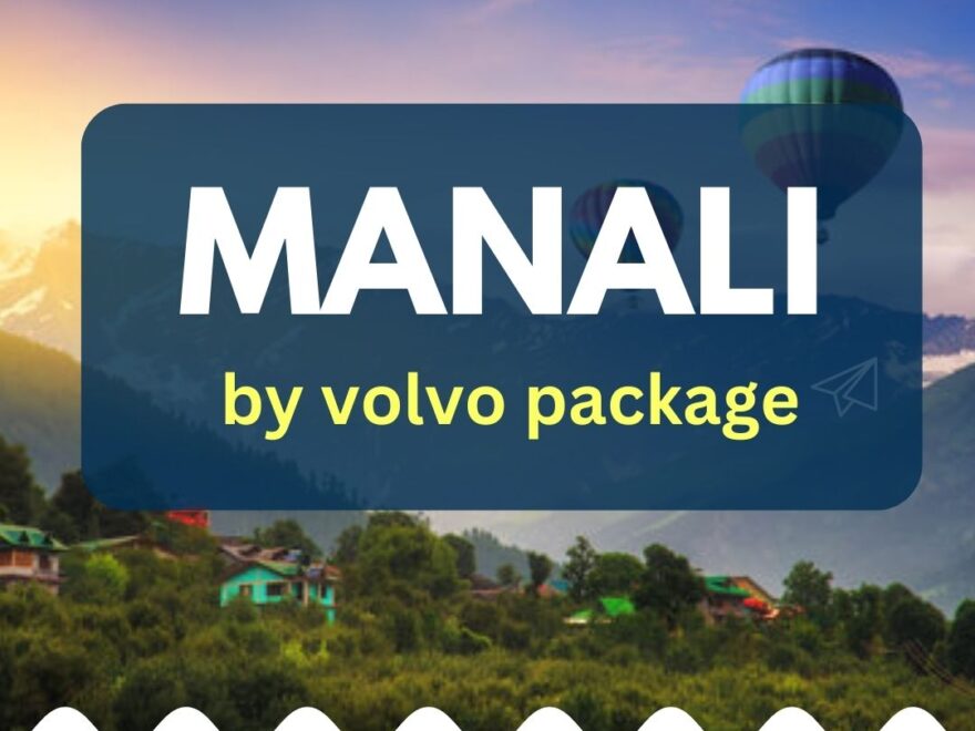 manali from bangalore