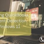 Troubleshooting QuickBooks PDF Component Detection Issue on Windows 11