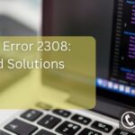 QuickBooks Error 2308: Causes and Solutions